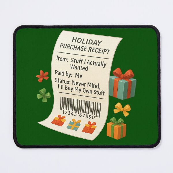 Item preview, Holiday Purchase Receipt - Stuff I Actually Wanted (Self-Gifting) designed and sold by I AM BRO.