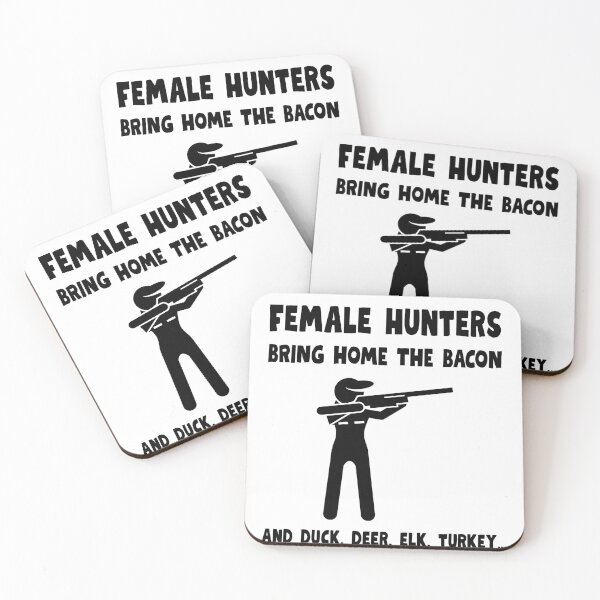 Item preview, Female Hunters Bring Home the Bacon designed and sold by Foxy Candy.