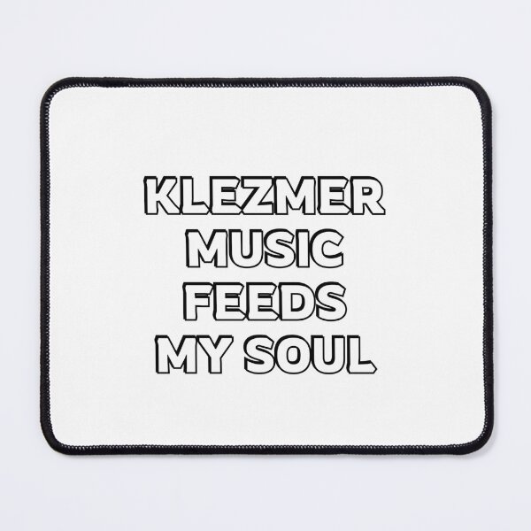 Item preview, Klezmer Music Feeds My Soul  designed and sold by Inspirationmotivation.