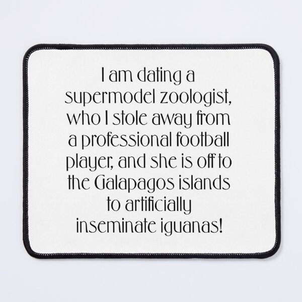 Item preview, I am dating a supermodel zoologist designed and sold by LW717.