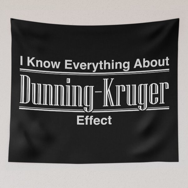 Item preview, I Know Everything About Dunning-Kruger Effect (White) designed and sold by StirShirtUp.