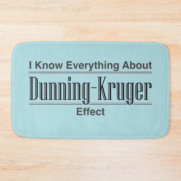 Item preview, I Know Everything About Dunning-Kruger Effect (Black) designed and sold by StirShirtUp.