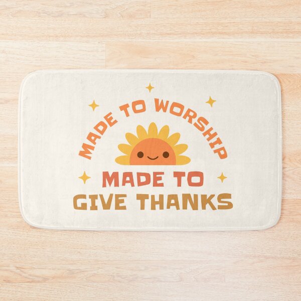 Item preview, Made to Worship Made to Give Thanks designed and sold by Her Design.