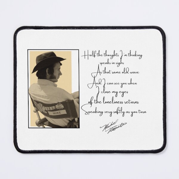 Item preview, Michael Nesmith quote v.1 designed and sold by MilkMoney78.