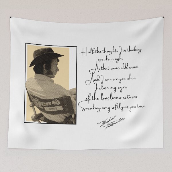 Item preview, Michael Nesmith quote v.1 designed and sold by MilkMoney78.