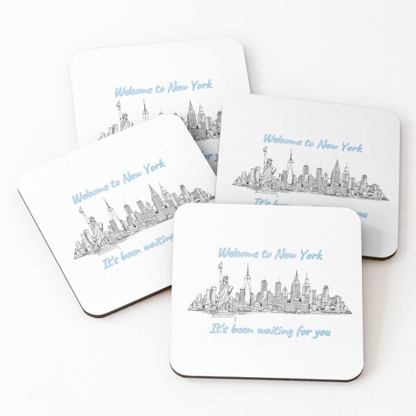 Item preview, Welcome to New York, it’s been waiting for you design. designed and sold by RennlyDesigns.