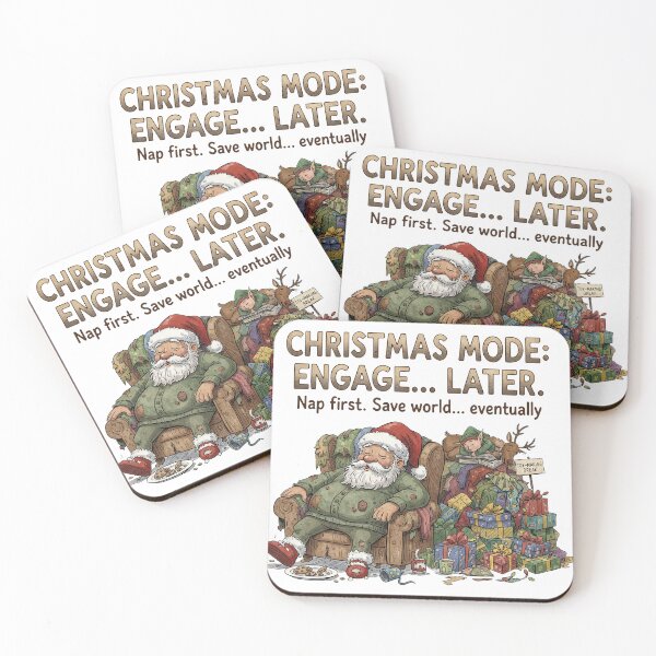 Item preview, Christmas Mode Engage Later Nap First Funny Tired Santa Quote designed and sold by zoughlal.