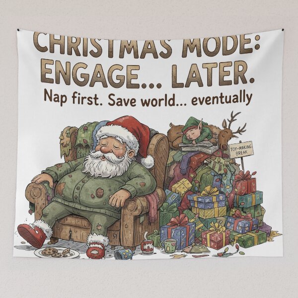 Item preview, Christmas Mode Engage Later Nap First Funny Tired Santa Quote designed and sold by zoughlal.