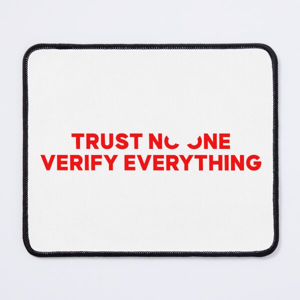 Item preview, Trust No One. Verify Everything.Philosophy Sticker Trust Mindset designed and sold by egregstudio.