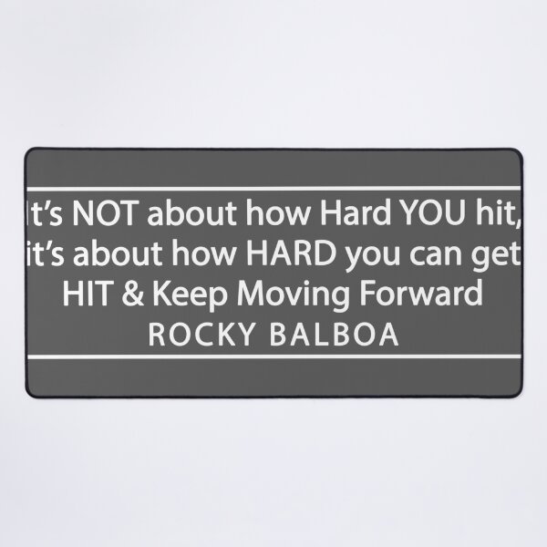 Item preview, its not about how hard you hit keep moving forward designed and sold by ocd_Jessica.
