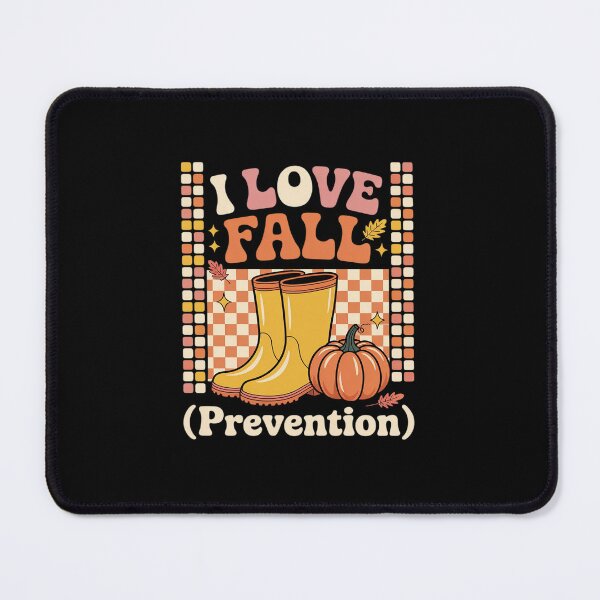 Item preview, I Love Fall Prevention Fall Physical Therapy designed and sold by ShelFisher.