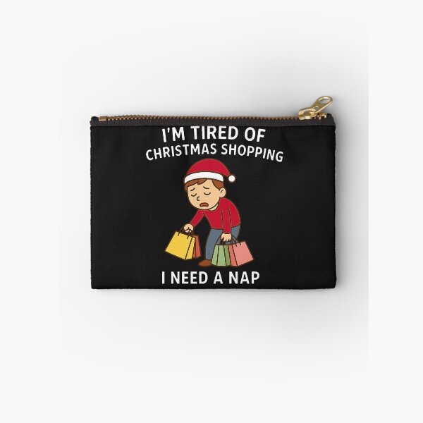 Item preview, Christmas, Tired of christmas shopping                        designed and sold by JamesDunican.