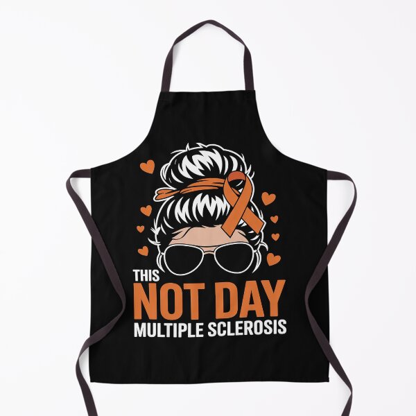 Item preview, Not This Day Multiple Sclerosis MS Awareness designed and sold by procionartss.