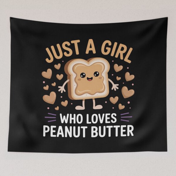 Item preview, Just A Girl Who Loves Peanut Butter Sandwitch designed and sold by Bandikonsalez.