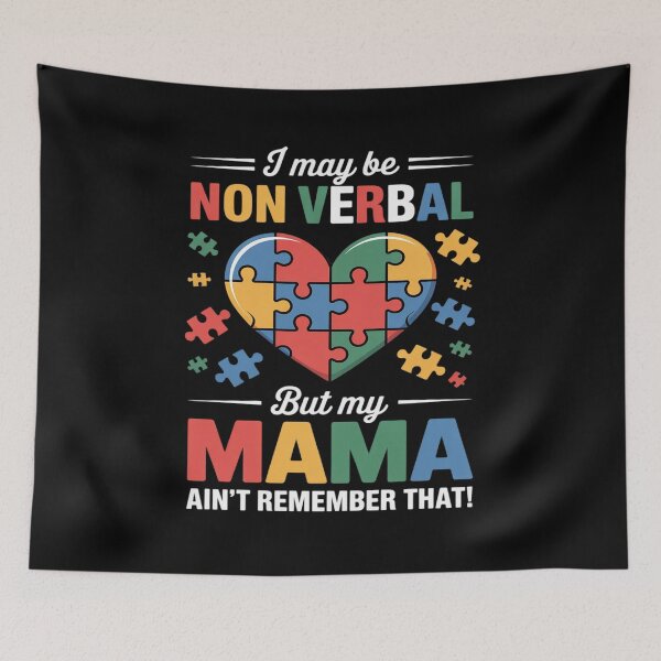 Item preview, I May Be Non Verbal But My Mama Ain't Remember That Puzzle designed and sold by Sandrhaus.