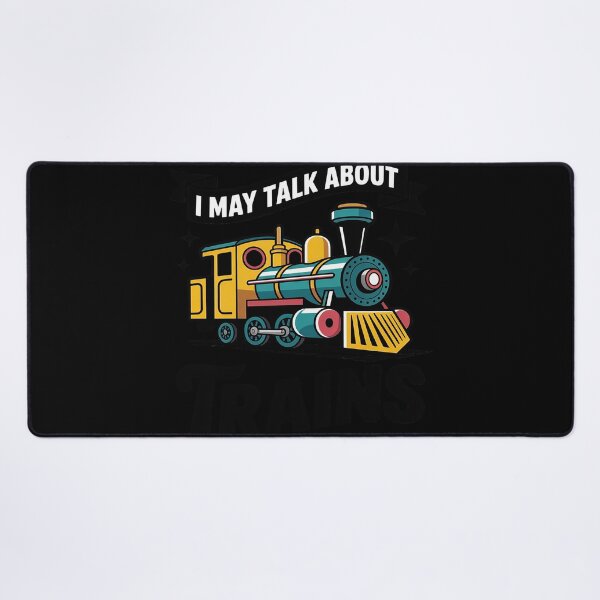 Item preview, I May Talk About Trains Steam Engine Steam Train Train designed and sold by Sandrhaus.