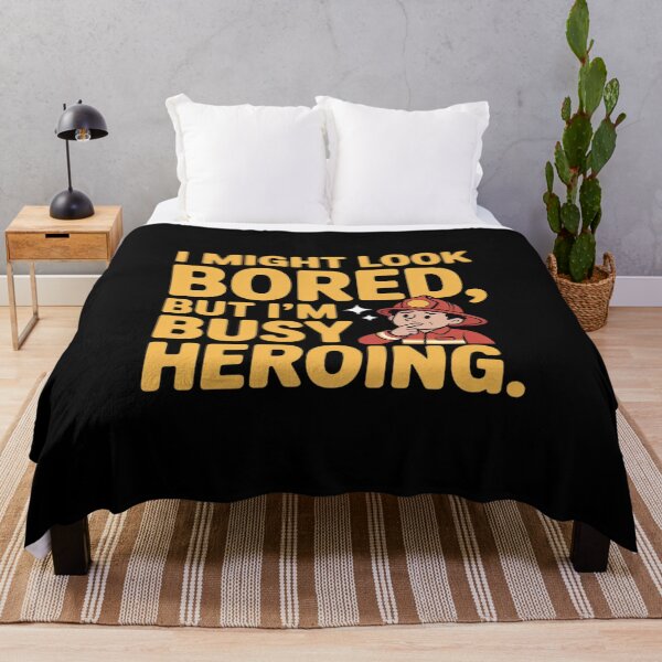Item preview, I Might Look Bored But I'm Busy Heroing Firefighter designed and sold by Sandrhaus.
