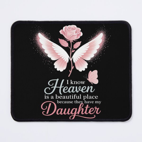 Item preview, I miss you and I Know Heaven is a Beautiful Place Daughter designed and sold by Sandrhaus.
