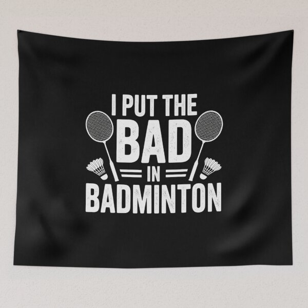 Item preview, I Put The Bad In - Badminton designed and sold by ryukaizox1.