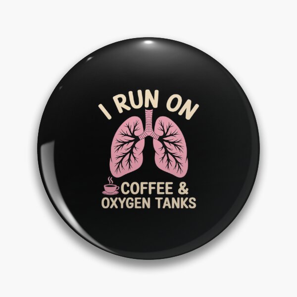 Item preview, I Run On Coffee And Oxygen Tanks Respiratory Therapist RT designed and sold by Rotasiin.