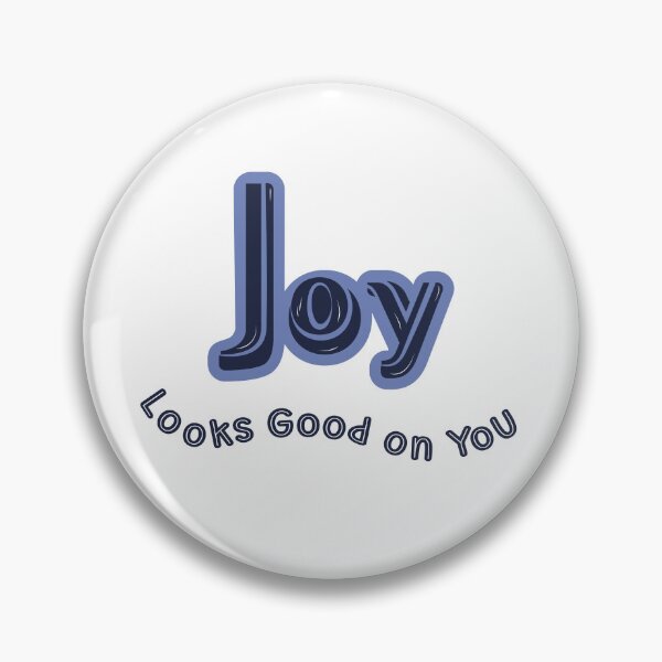 Item preview, Joy Looks Good on You designed and sold by B-Space.