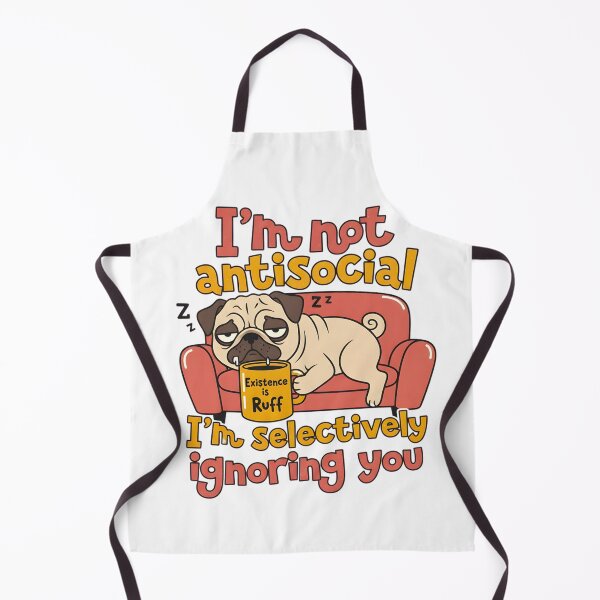 Item preview, I'm Not Antisocial I'm Selectively Ignoring You - Funny Pug Introvert design designed and sold by ZyricZyric.