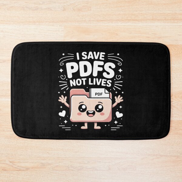 Item preview, I Save PDFs Not Lives Office Tech Desk Computer designed and sold by Rotasiin.