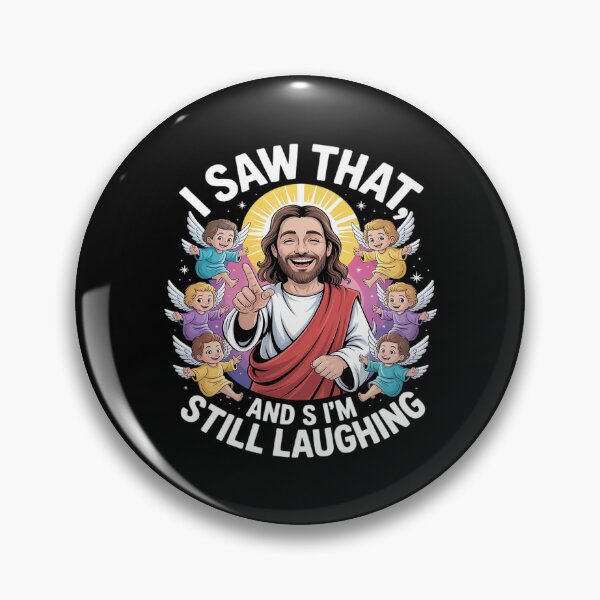 Item preview, I Saw That And I'm Still Laughing Jesus Christian Faith designed and sold by Rotasiin.