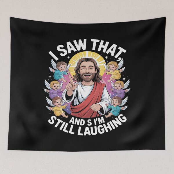 Item preview, I Saw That And I'm Still Laughing Jesus Christian Faith designed and sold by Rotasiin.