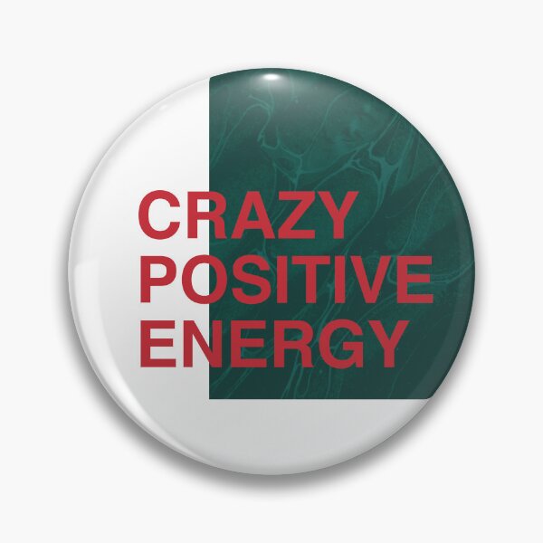 Item preview, Crazy Positive Energy designed and sold by B-Space.