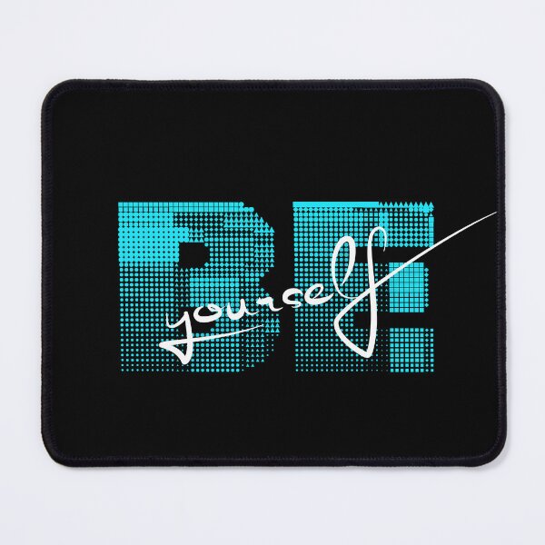 Item preview, Be yourself designed and sold by Ssevi.