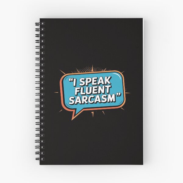 Item preview, I Speak Fluent Sarcasm Funny designed and sold by Rotasiin.