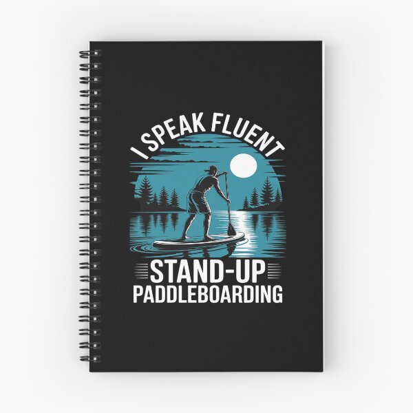 Item preview, I Speak Fluent Standup Paddleboarding designed and sold by Rotasiin.