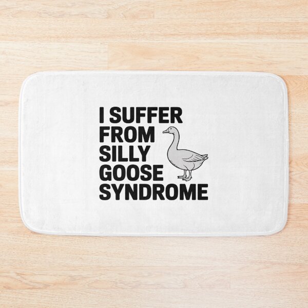 Item preview, I Suffer from Silly Goose Syndrome Funny Goose designed and sold by LinlinsDemons.