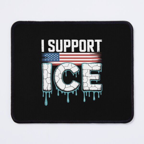 Item preview, I Support ICE, Immigration Officers American Flag designed and sold by LinlinsDemons.