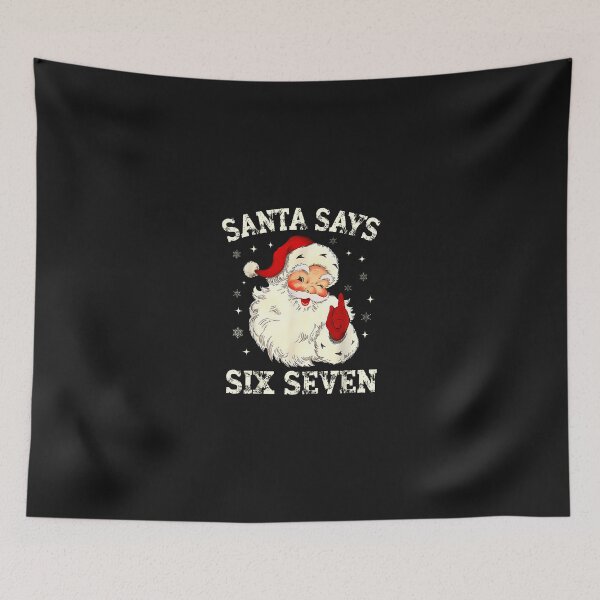 Item preview, Funny Six Seven 6 7 Meme Christmas Santa Says Six Seven designed and sold by grumpzara.