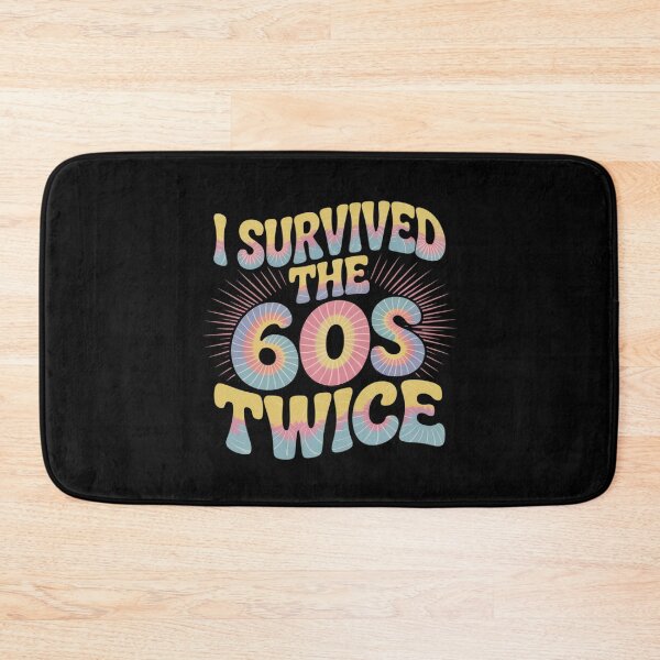 Item preview, I Survived The Sixties 60s Twice 70 Year Old 70th Birthday designed and sold by LinlinsDemons.