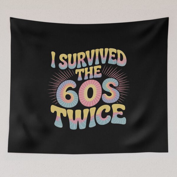Item preview, I Survived The Sixties 60s Twice 70 Year Old 70th Birthday designed and sold by LinlinsDemons.