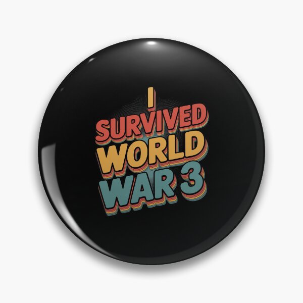 Item preview, I Survived World War 3 Funny designed and sold by LinlinsDemons.
