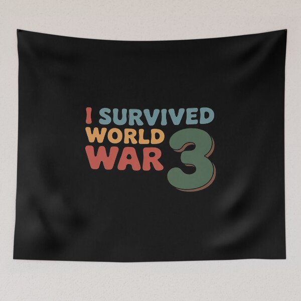 Item preview, I Survived World War 3 designed and sold by LinlinsDemons.