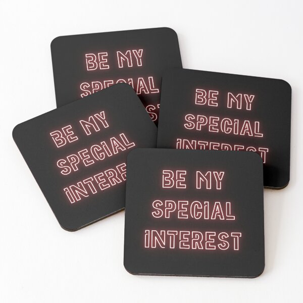 Item preview, Be My Special Interest designed and sold by CringeCentral.