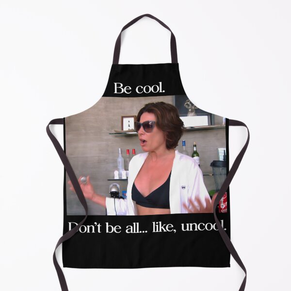 Item preview, Luann De Lesseps Be Cool Dont Be All Like Uncool  designed and sold by PugPuppyLife.