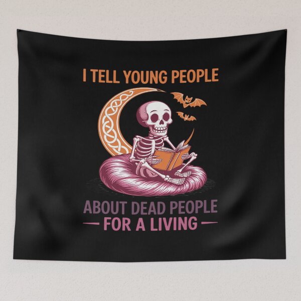 Item preview, Copy of I Teach Tiny ThinkI Tell Young People About Dead People for A Living Skeletoners and Screamers Funny Teacher Halloween designed and sold by velltoons.