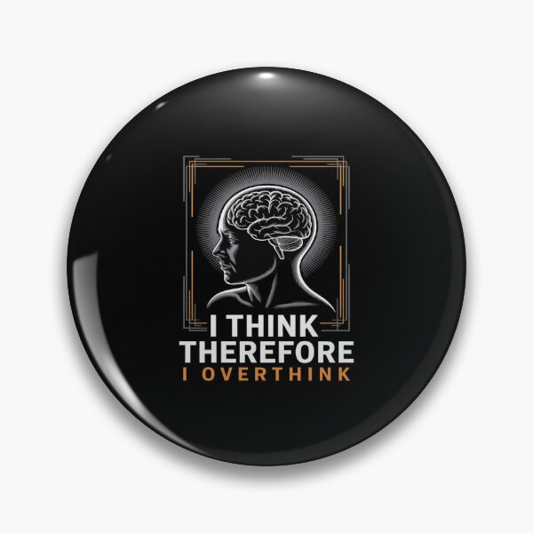 Item preview, I Think, Therefore I Overthink Distressed designed and sold by velltoons.