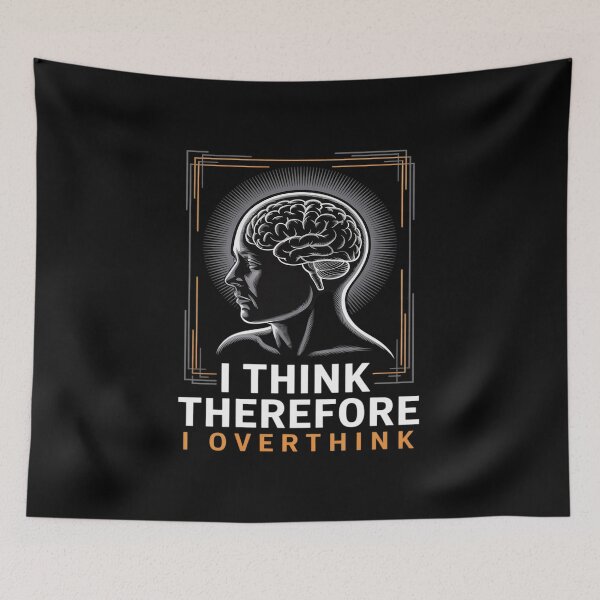 Item preview, I Think, Therefore I Overthink Distressed designed and sold by velltoons.