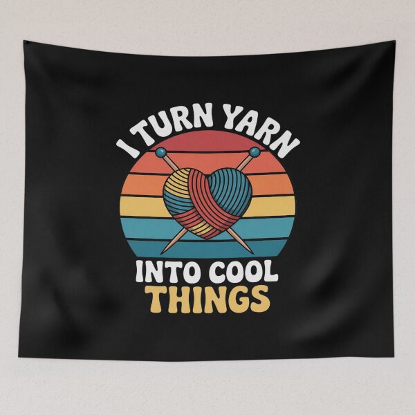 Item preview, I Turn Yarn Into Cool Things Creative Fiber Artist Crafting designed and sold by velltoons.