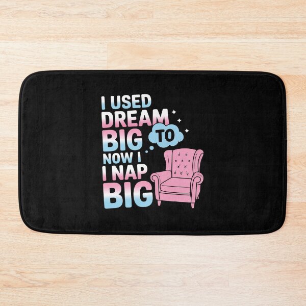 Item preview, I Used to Dream Big Now I Nap Big Millennial designed and sold by velltoons.