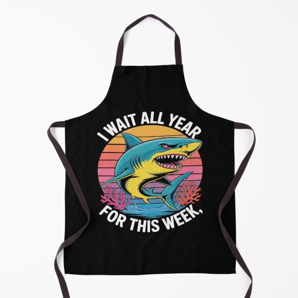 Item preview, I Wait All Year For This Week Funny Shark Lovers designed and sold by velltoons.