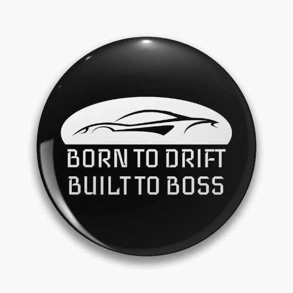 Item preview, Born to Drift, Built to Boss. designed and sold by ImprinticaShop.