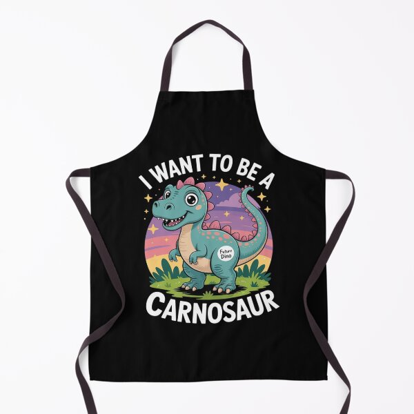 Item preview, I Want to Be A Carnosaur Prehistoric Fossil Lover designed and sold by FndPardaL.